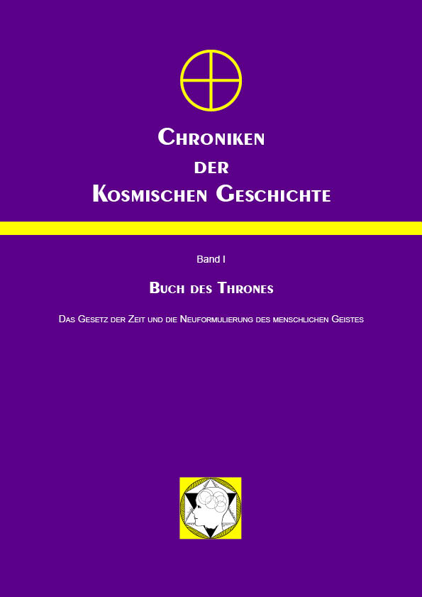 CKG 1 Cover Chroniken der Kosmischen Geschichte, Band 1, Buch des Thrones